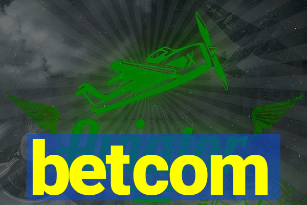 betcom