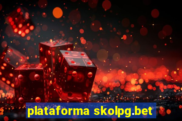 plataforma skolpg.bet