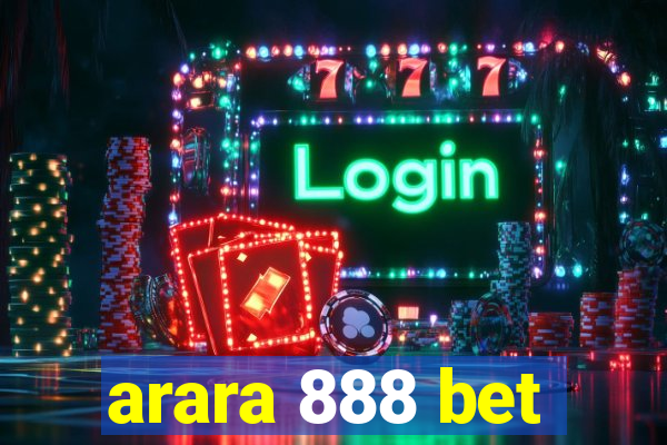 arara 888 bet