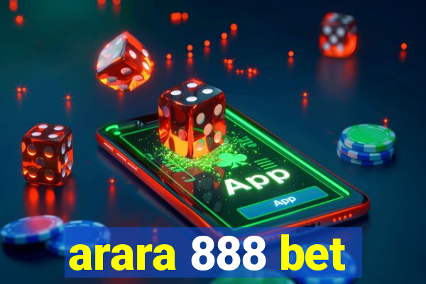 arara 888 bet