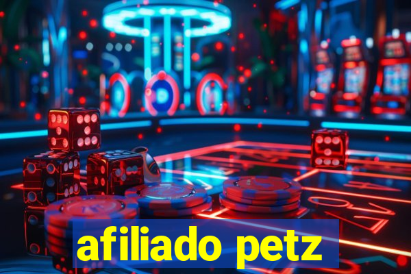 afiliado petz