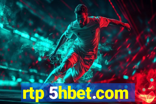 rtp 5hbet.com