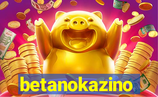 betanokazino