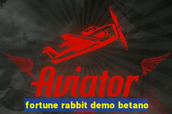 fortune rabbit demo betano