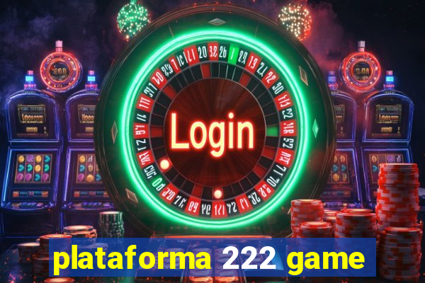 plataforma 222 game