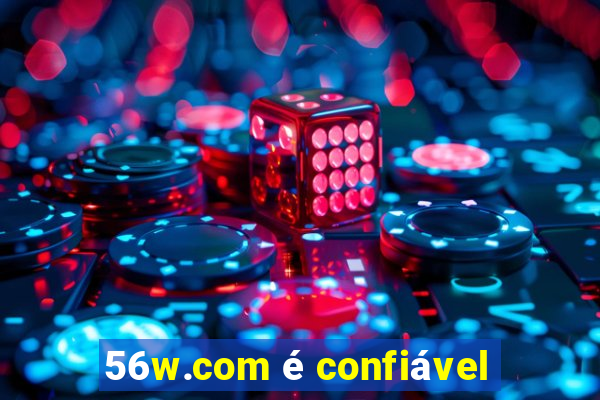 56w.com é confiável