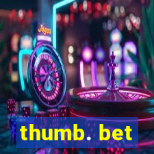 thumb. bet