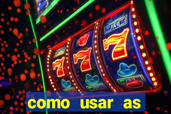 como usar as fichas douradas na bet365