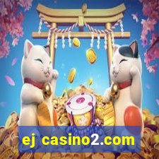 ej casino2.com