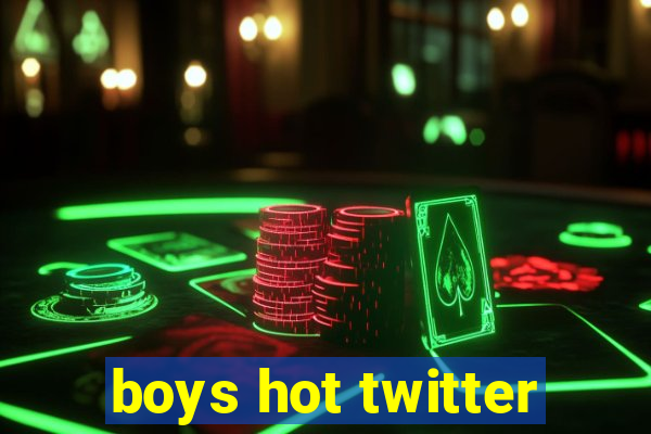 boys hot twitter