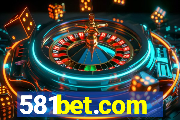 581bet.com