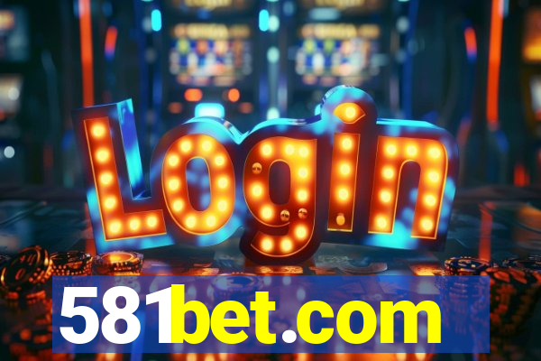 581bet.com