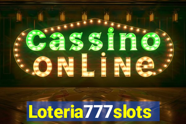 Loteria777slots