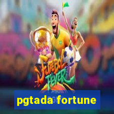 pgtada fortune