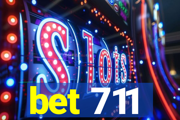 bet 711