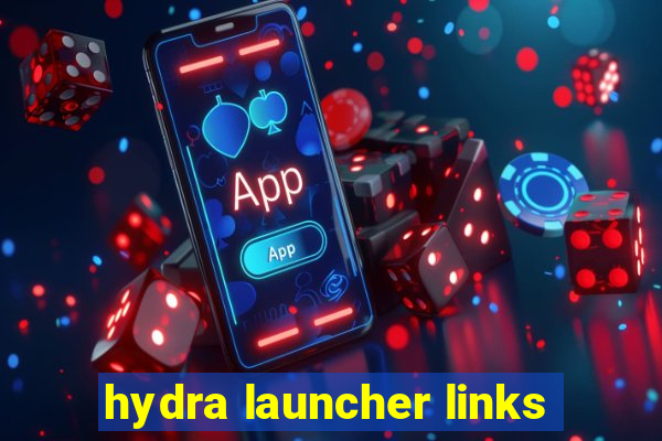 hydra launcher links