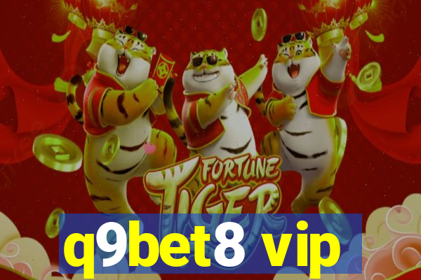 q9bet8 vip