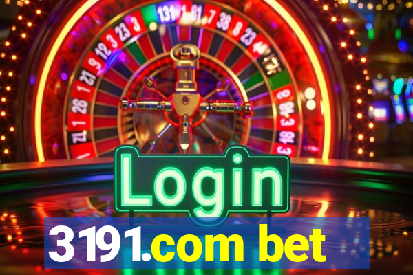 3191.com bet