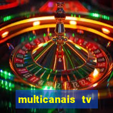 multicanais tv online ao vivo