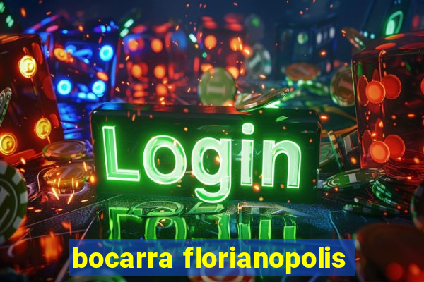 bocarra florianopolis