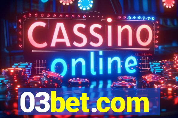 03bet.com