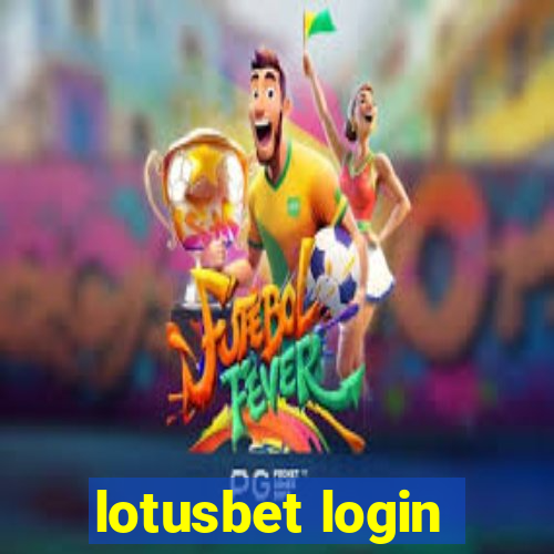 lotusbet login