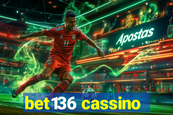 bet136 cassino