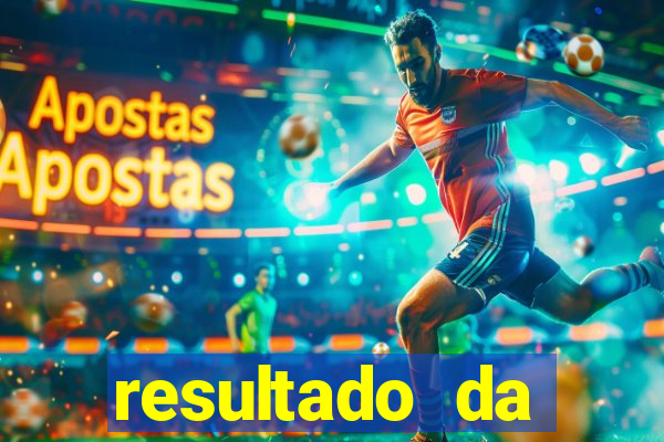 resultado da poderosa do vale