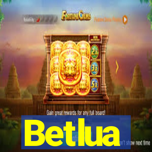 Betlua