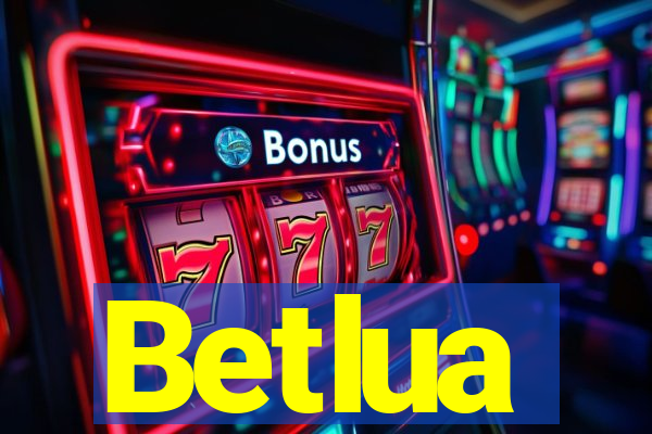 Betlua