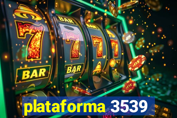 plataforma 3539