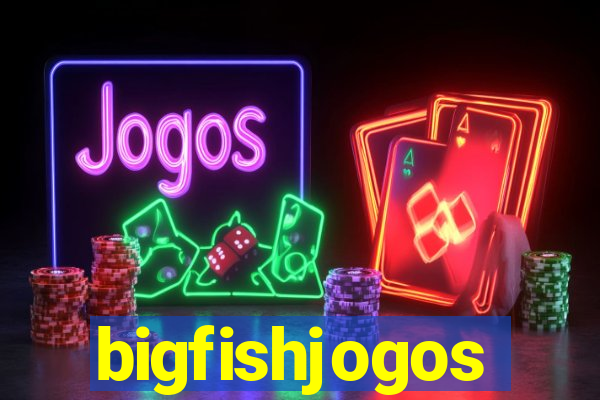 bigfishjogos