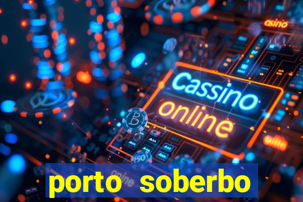 porto soberbo argentina compras