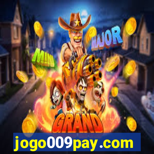 jogo009pay.com