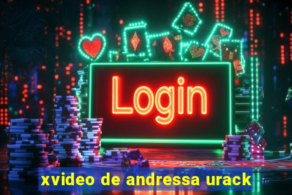 xvideo de andressa urack