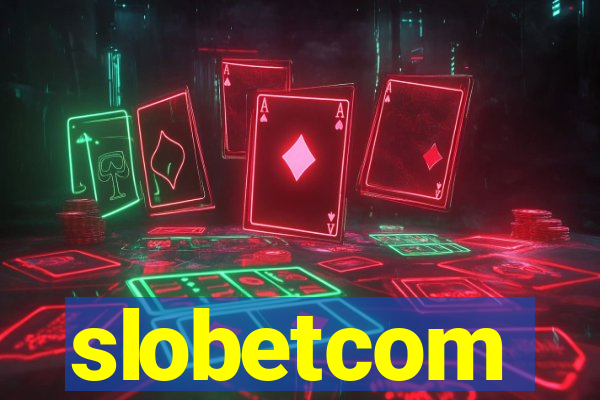 slobetcom