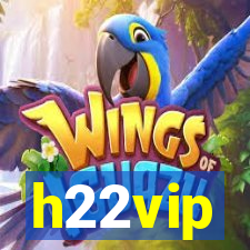 h22vip