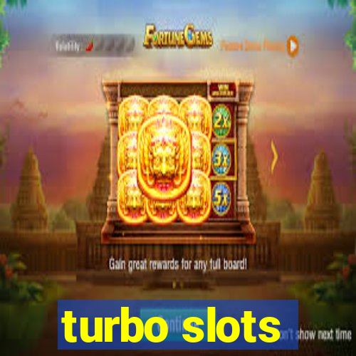 turbo slots