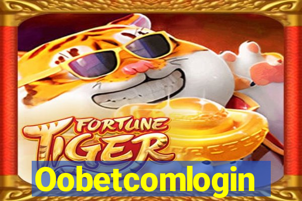 Oobetcomlogin