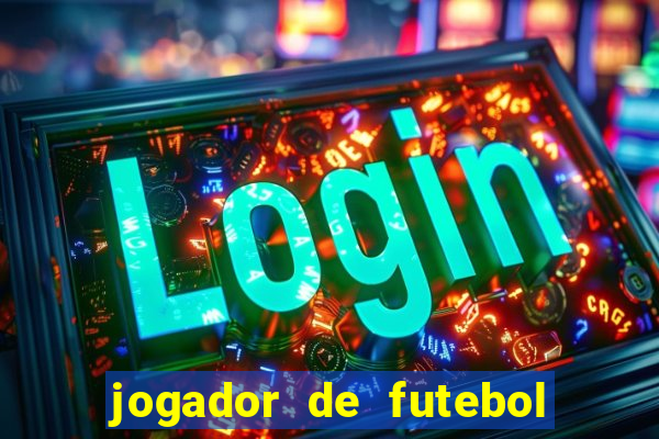 jogador de futebol de pau duro