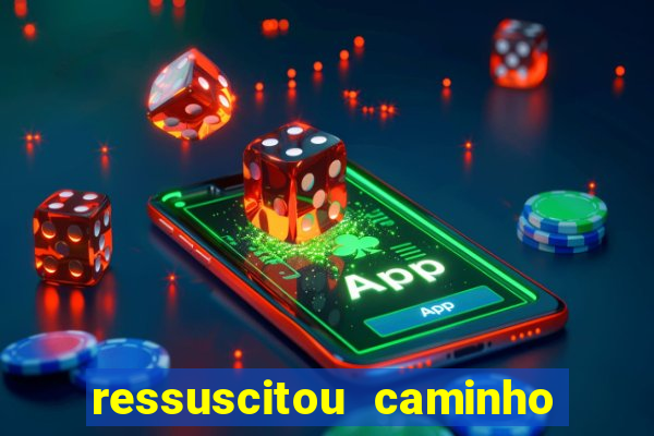 ressuscitou caminho neocatecumenal pdf