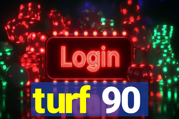 turf 90