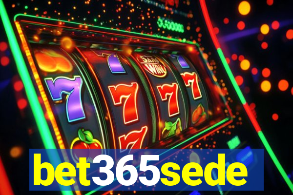 bet365sede
