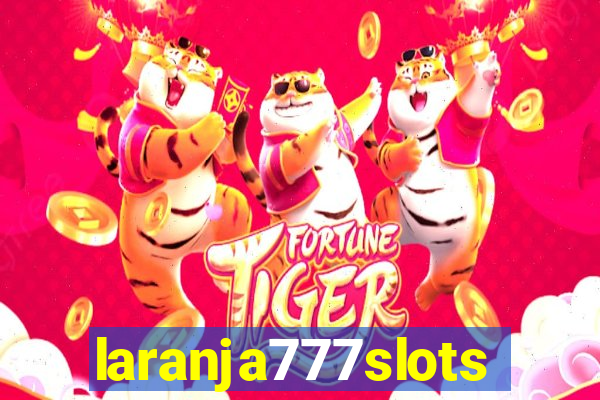 laranja777slots.com