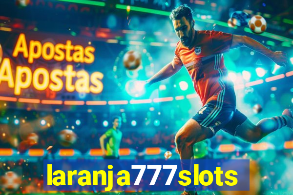 laranja777slots.com