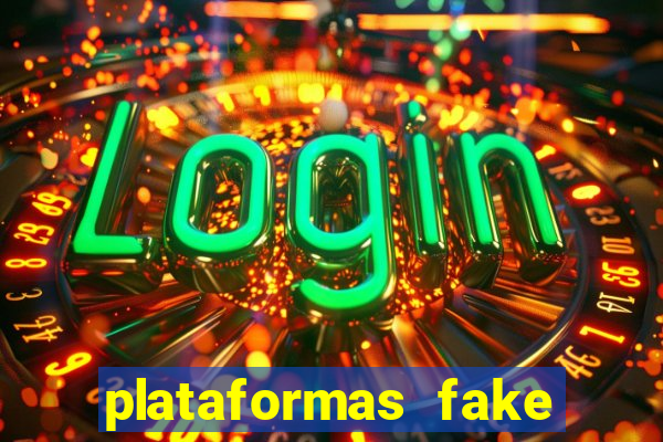 plataformas fake para brincar