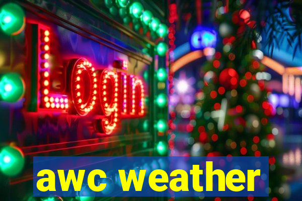 awc weather