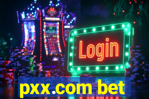 pxx.com bet