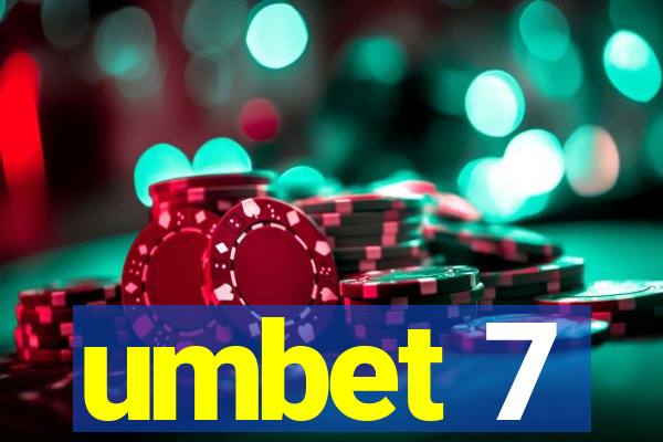 umbet 7