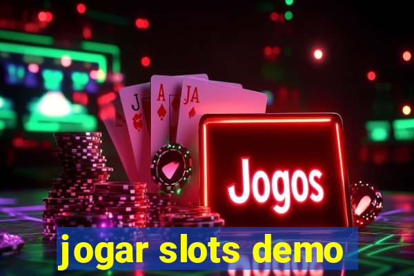 jogar slots demo